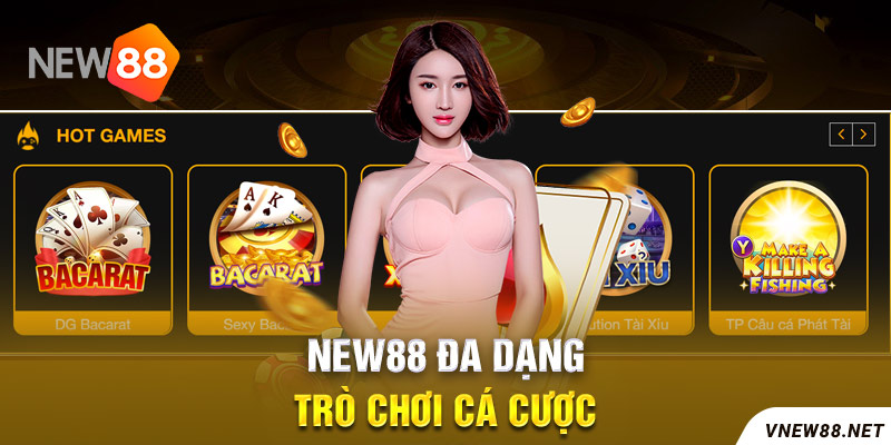 New88 đa dạng các sản phẩm cá cược