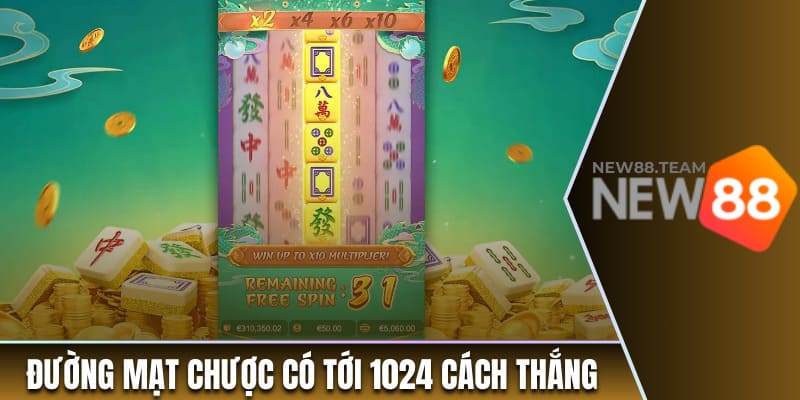 Đường Mạt Chược có tới 1024 cách thắng