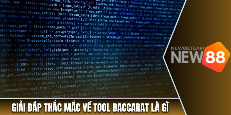 Giải đáp thắc mắc về Tool Baccarat là gì